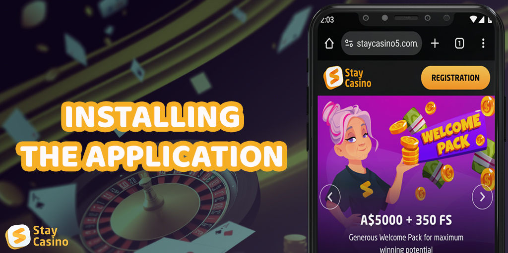 Instructions for installing the StayCasino mobile application on Android and iOS.
